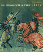 Na hradech a pod hrady