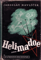 Helimadoe BEZ OBÁLKY!!! PODPIS HAVLÍČEK!