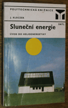 Sluneční energie - úvod do helioenergetiky