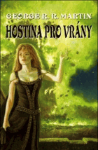Píseň ledu a ohně IV - Hostina pro vrány