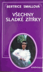 Všechny sladké zítřky