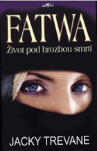 FATWA život pod hrozbou smrti