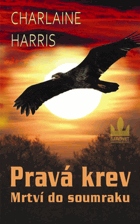 Pravá krev, Mrtví do soumraku BEZ OBÁLKY!