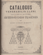 Catalogus venerabilis cleri - saecularis et regularis Archidioeceseos Pragensis