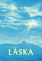 Láska BEZ OBÁLKY!
