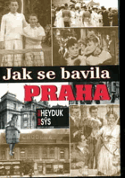 Jak se bavila Praha Pěkná A4 originální vazba s přebalem!!