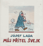 Můj přítel Švejk BEZ OBÁLKY!
