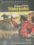 Tříoký jezdec