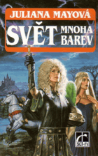 Svět mnoha barev