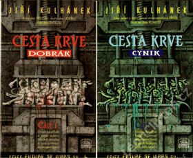 2SVAZKY Cesta krve I - II (Dobrák + Cynik)