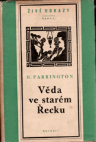 Věda ve starém Řecku a její význam pro nás. Sv. 1, Od Thaleta k Aristotelovi