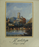 Karlštejn - obrazy a rytiny