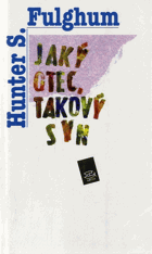 Jaký otec, takový syn