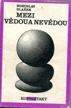 Mezi vědou a nevědou