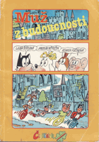 Muž z budoucnosti - obrázkový příběh
