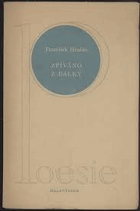 Zpíváno z dálky - Verše z let 1932-38
