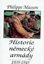 Historie německé armády 1939-1945