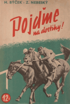 Pojďme na dostihy!