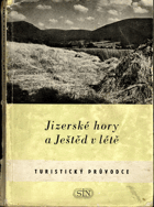 Jizerské hory a Ještěd v létě