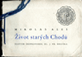 Život starých Chodů