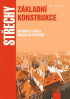 Střechy - základní konstrukce