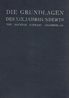 2SVAZKY 2BDE Die Grundlagen des XIX. Jahrhundert Band1+2