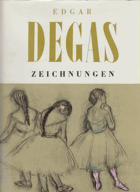 Edgar Degas. Zeichnungen
