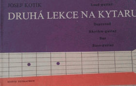 Druhá lekce na kytaru - melodie - doprovod - bas