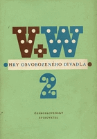 Hry Osvobozeného divadla II. Sever proti jihu - Golem - Caesar - Kat a blázen