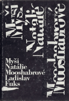 Myši Natálie Mooshabrové