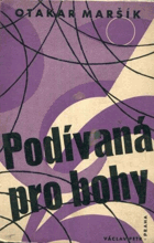 Podívaná pro bohy. Fantastické knižní drama