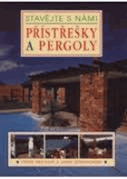 Přístřešky a pergoly