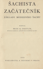 Šachista začátečník. Základy moderního šachu