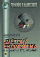Světová ekonomika na prahu 21. století (vybrané problémy)