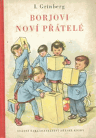 Borjovi noví přátelé