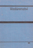 Vodárenství 1 Celost. učebnice pro vysoké školy