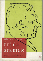 Národní umělec Fráňa Šrámek