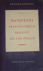 Manifesty francouzských realistů XIX. a XX. století