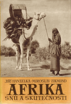 Afrika snů a skutečnosti. 1. díl KNIHA NEMÁ PAPÍROVÝ OBAL