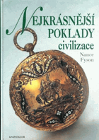 Nejkrásnější poklady civilizace - obdivuhodná díla vytvořená lidskou rukou