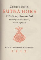 Kutná Hora - město a jeho umění