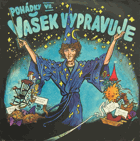 Vašek vypravuje pohádky VII.