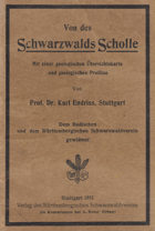 Von des Schwarzwalds Scholle. Mit einer geologischen Übersichtskarte und geologischen Profilen