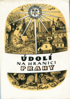 Údolí na hranici Prahy - Draháň Draháňské Praha