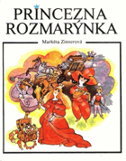 Princezna Rozmarýnka - pro čtenáře od 7 let