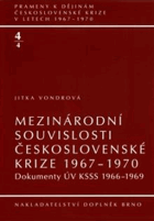 Mezinárodní souvislosti československé krize 1967-1970 4/4