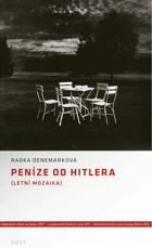 Peníze od Hitlera(letní mozaika)