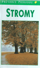 Stromy - v Evropě zdomácnělé a zavedené druhy