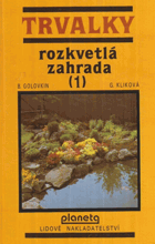 Rozkvetlá zahrada 1. Trvalky