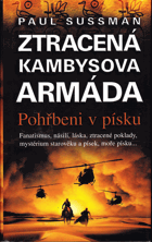 Kambysova ztracená armáda - pohřbeni v písku
